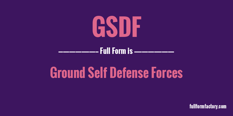gsdf-full-form