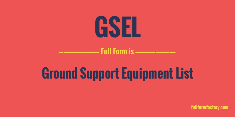 gsel-full-form