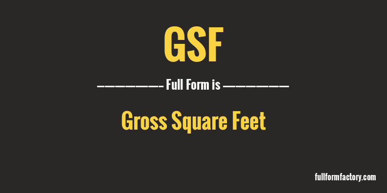 gsf-full-form