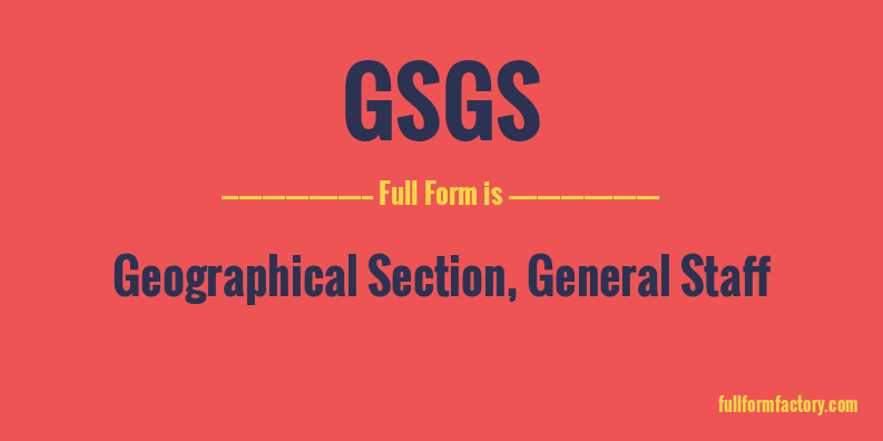 gsgs-full-form