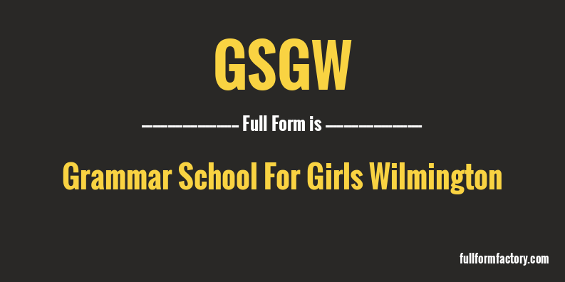 gsgw-full-form