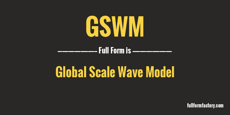 gswm-full-form