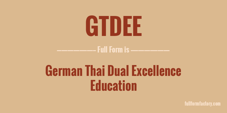 gtdee-full-form