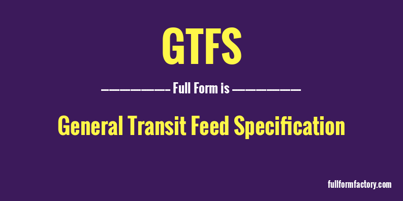 gtfs-full-form