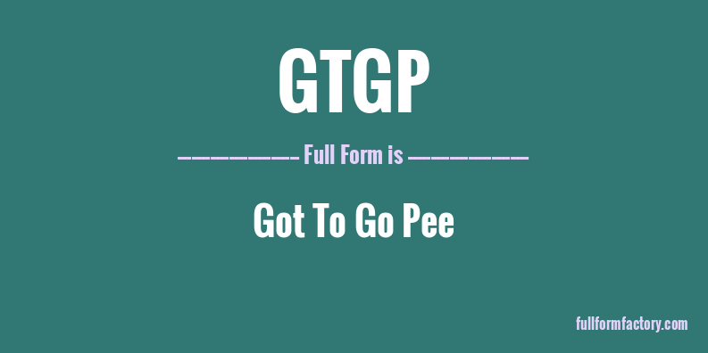 gtgp-full-form