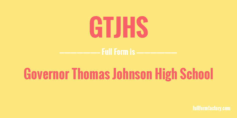 gtjhs-full-form