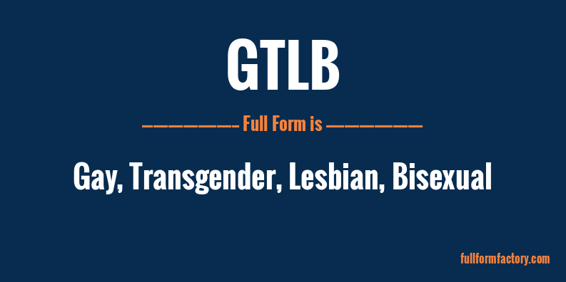 gtlb-full-form