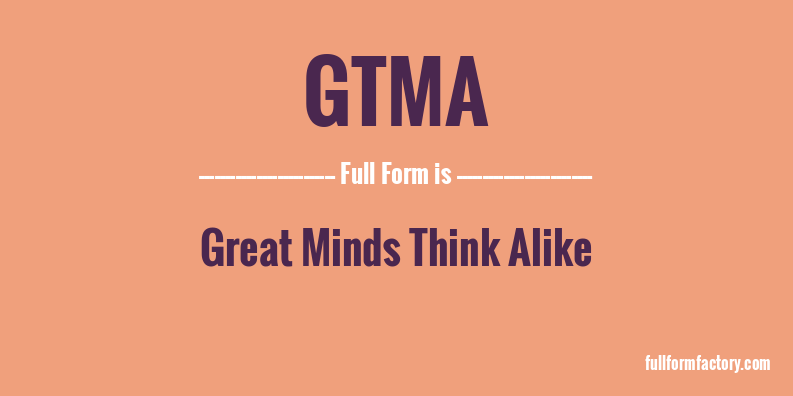 gtma-full-form