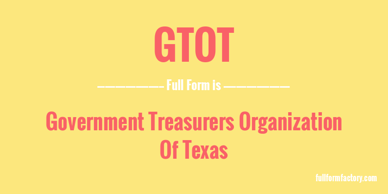 gtot-full-form