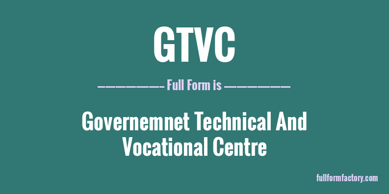 gtvc-full-form