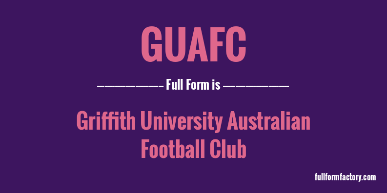 guafc-full-form