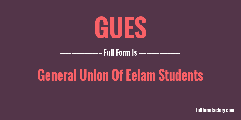 gues-full-form