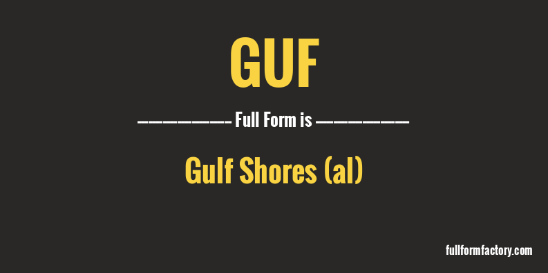 guf-full-form