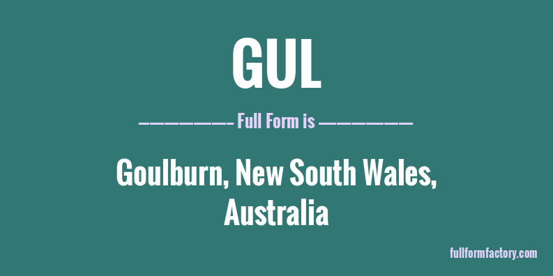 gul-full-form