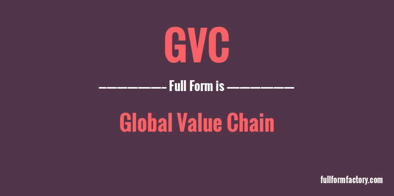 gvc-full-form
