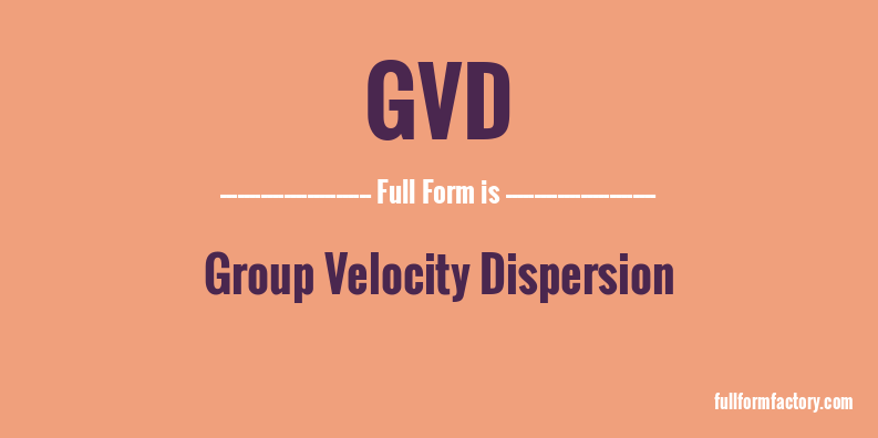 gvd-full-form