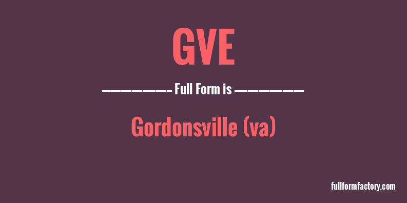 gve-full-form