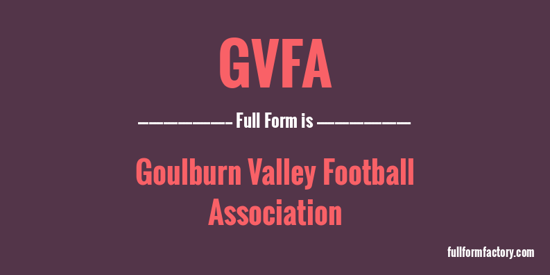 gvfa-full-form