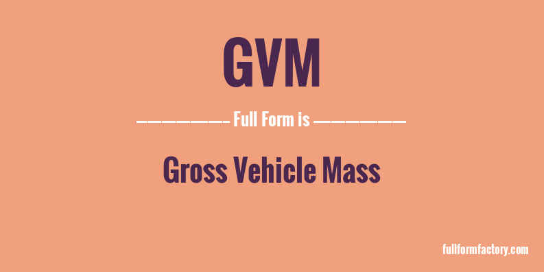 gvm-full-form