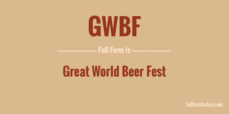 gwbf-full-form