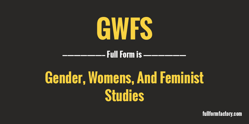 gwfs-full-form