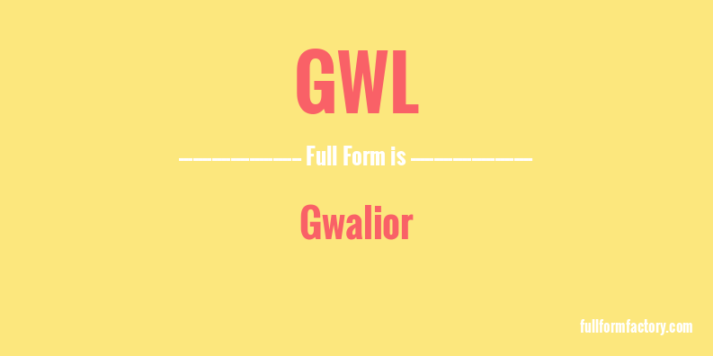 gwl-full-form
