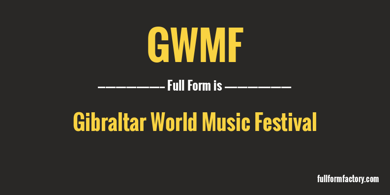 gwmf-full-form