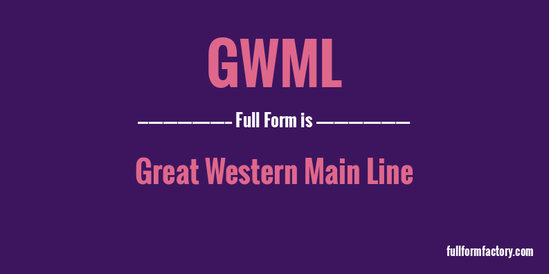 gwml-full-form