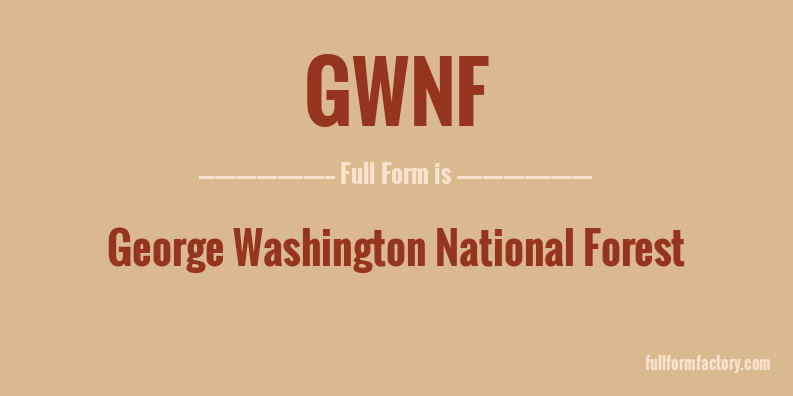 gwnf-full-form