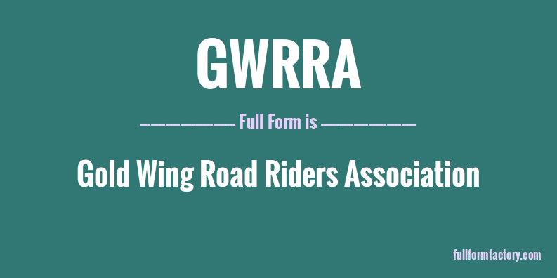 gwrra-full-form