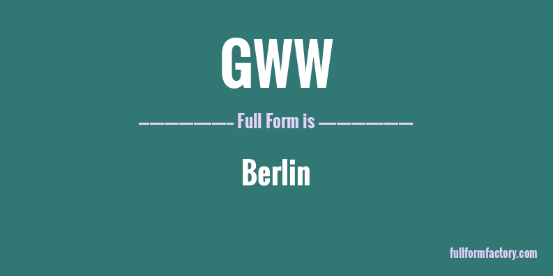 gww-full-form