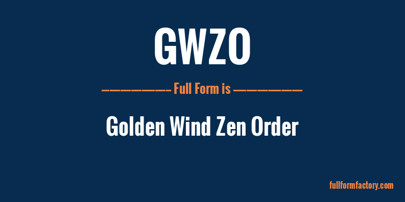 gwzo-full-form