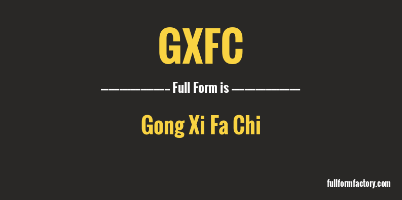gxfc-full-form