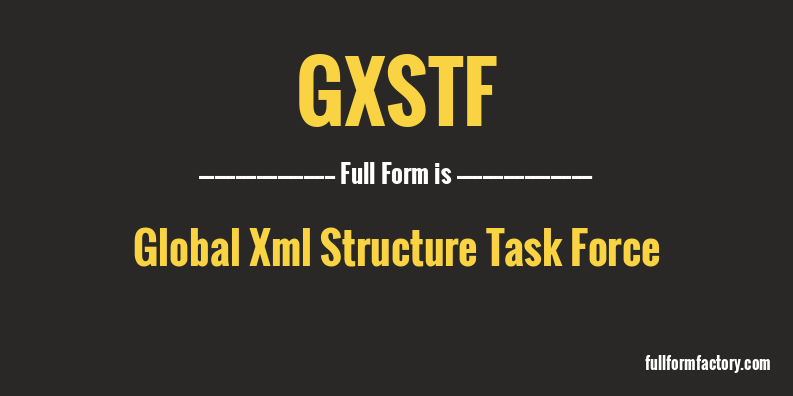 gxstf-full-form