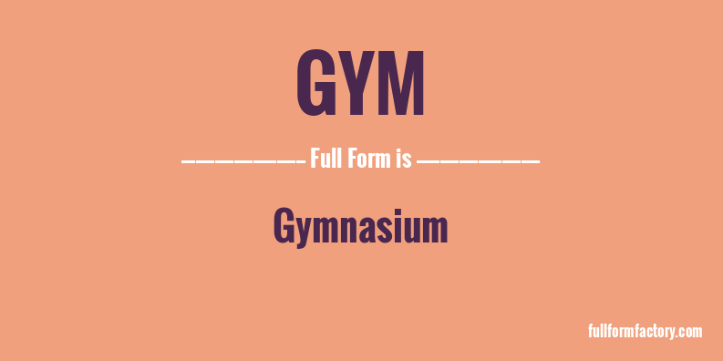 gym-full-form