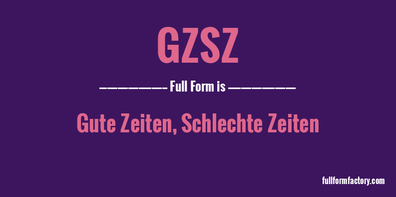 gzsz-full-form