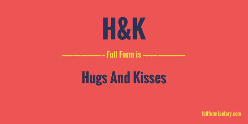 h&k-full-form
