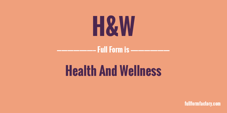 h&w-full-form