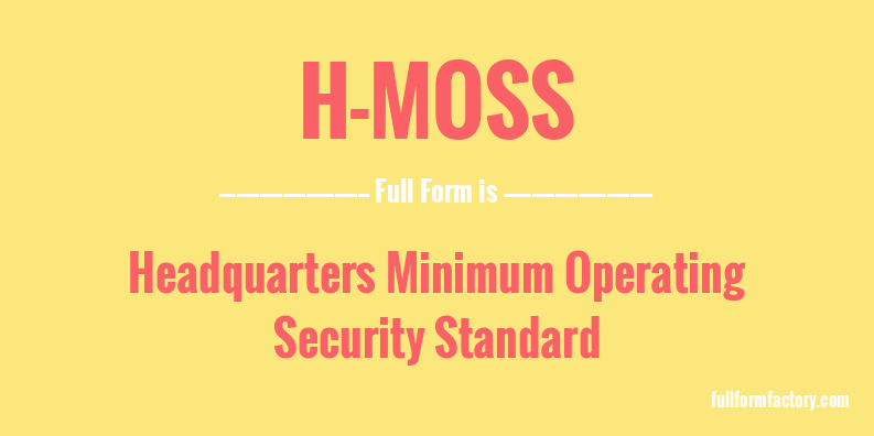 h-moss-full-form