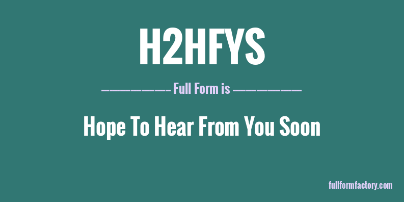 h2hfys-full-form