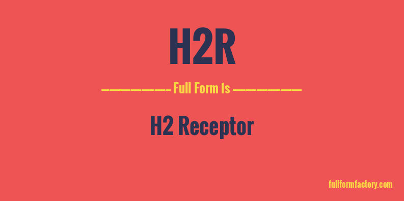 h2r-full-form