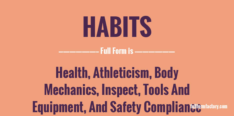 habits-full-form