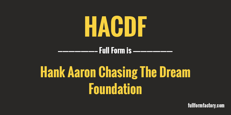 hacdf-full-form