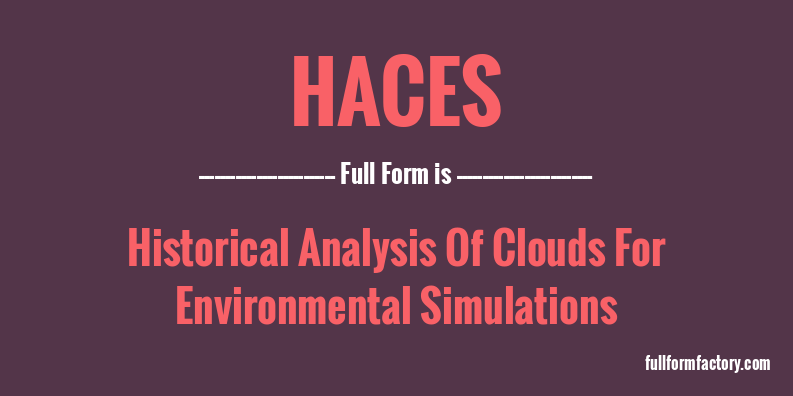 haces-full-form