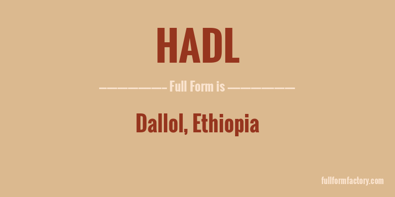 hadl-full-form