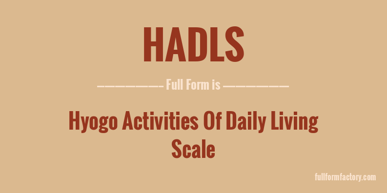 hadls-full-form