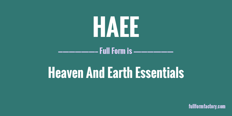 haee-full-form