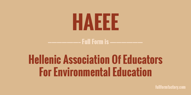 haeee-full-form