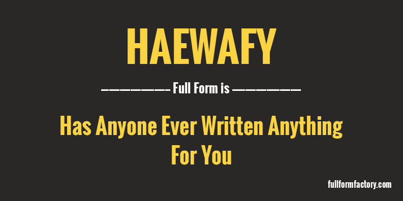 haewafy-full-form
