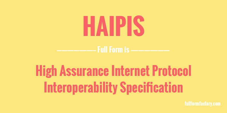 haipis-full-form